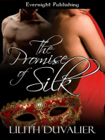 The Promise of Silk
