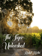 The Tiger, Unleashed