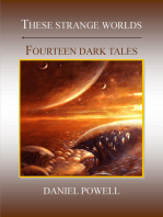 These Strange Worlds: Fourteen Dark Tales