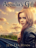 Arcadia's Gift (Arcadia - Book 1)