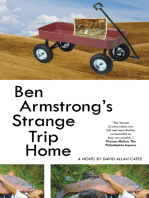 Ben Armstrong's Strange Trip Home