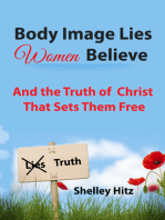 Body Image Lies Women Believe