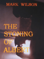 The Stoning Of Albert