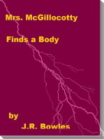 Mrs. Mcgillocotty Finds A Body