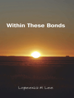 Within These Bonds
