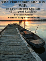 The Fisherman and His Wife In Spanish and English (Bilingual Edition)