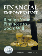 Financial Empowerment: Realign Your Finances to God's Will