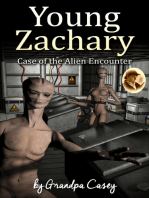 Young Zachary Case of the Alien Encounter