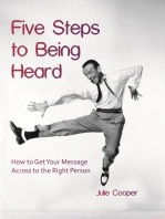 Five Steps to Being Heard