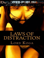 Laws of Distraction