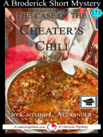The Case of the Cheater’s Chili: A 15-Minute Brodericks Mystery: Educational Version