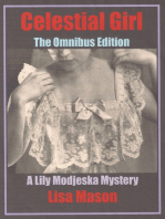 Celestial Girl: The Omnibus Edition (A Lily Modjeska Mystery)