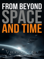 From Beyond Space and Time 4