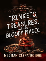 Trinkets, Treasures, and Other Bloody Magic, Dowser #2