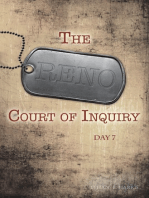 The Reno Court of Inquiry: Day Seven