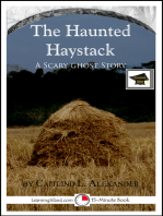 The Haunted Haystack: A 15-Minute Horror Story, Educational Version