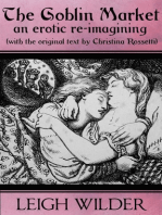 The Goblin Market (an erotic re-imagining, with original text)
