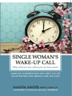 Single Woman’s Wake-Up Call