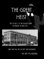 The Great Heist