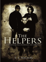 The Helpers: An International Tale of Espionage and Corruption