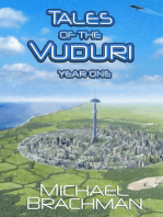 Tales of the Vuduri: Year One