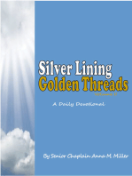 Silver Lining Golden Threads Volume II