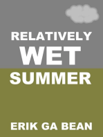 Relatively Wet Summer
