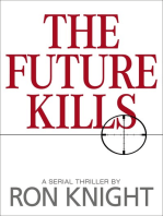 The Future Kills