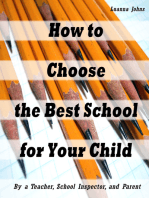 How to Choose the Best School for Your Child (By a Teacher, School Inspector and Parent)