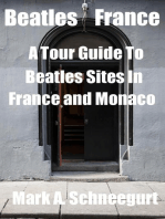 Beatles France A Tour Guide To Beatles Sites in France and Monaco