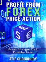 Profit From Forex Price Action: Proven Strategies For A Profitable Trade