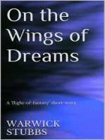 On the Wings of Dreams