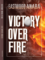 Victory Over Fire