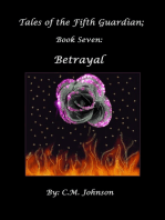Tales of the Fifth Guardian; Book Seven: Betrayal