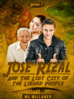 Jose Rizal and The Lost City of The Lizard People