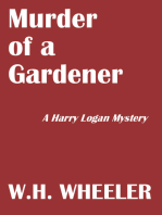 Murder of a Gardener