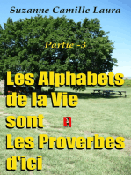 Les Alphabets de la Vie sont Les Proverbes d'ici (partie -3)