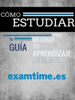 Cómo Estudiar: La Guía Para Mejorar tu Aprendizaje