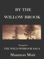By The Willow Brook
