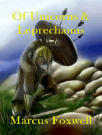 Of Unicorns and Leprechauns