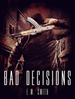 Bad Decisions (Agent Juliet #1)