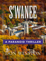 S'wanee: A Paranoid Thriller