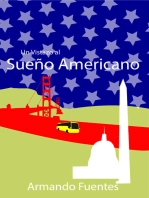 Un Vistazo al Sueño Americano