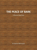 The Peace of Bark