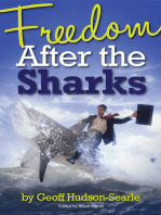 Freedom After the Sharks