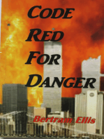 Code Red for Danger