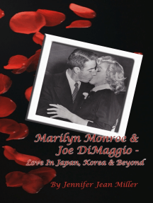 Read Marilyn Monroe Joe Dimaggio Love In Japan Korea Beyond Online By Jennifer Jean Miller Books