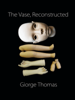 The Vase, Reconstructed