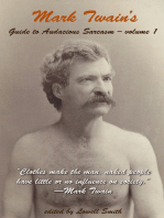 Mark Twain's Guide To Audacious Sarcasm-volume 1