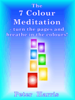 The 7 Colour Meditation